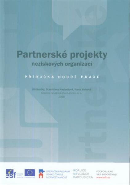 Partnerské projekty neziskových organizací : příručka dobré praxe