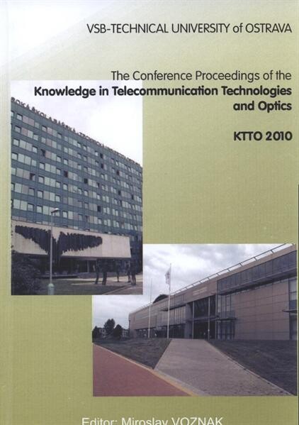 The conference proceedings of the Knowledge in Telecommunication Technologies and Optics 