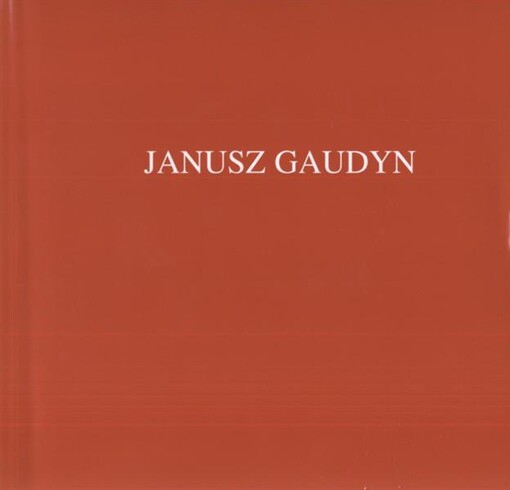 Janusz Gaudyn : 25.2.1935-22.6.1984