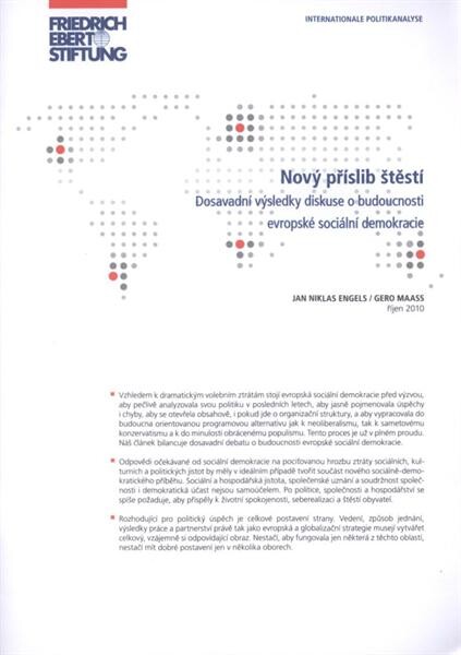 Nový příslib štěstí : dosavadní výsledky diskuse o budoucnosti evropské sociální demokracie