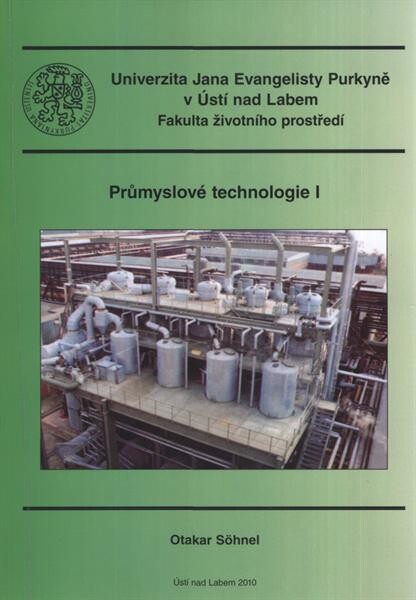 Průmyslové technologie I