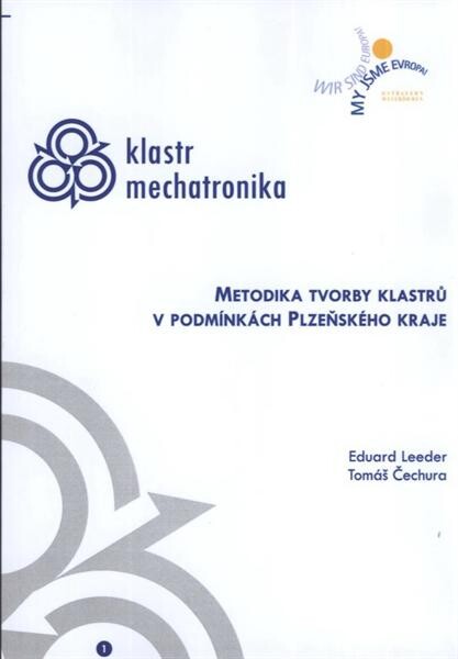 Metodika tvorby klastrů v podmínkách Plzeňského kraje