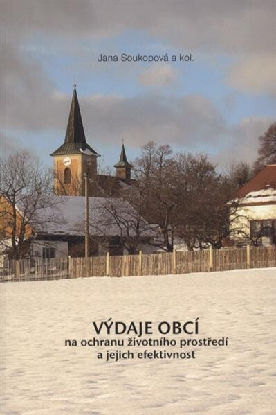 Výdaje obcí na ochranu životního prostředí a jejich efektivnost