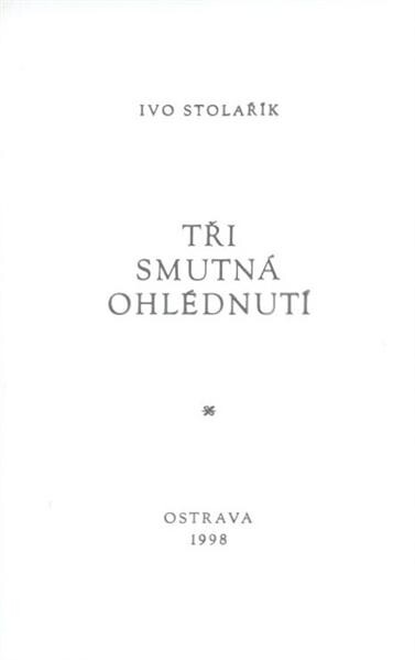 Tři smutná ohlédnutí