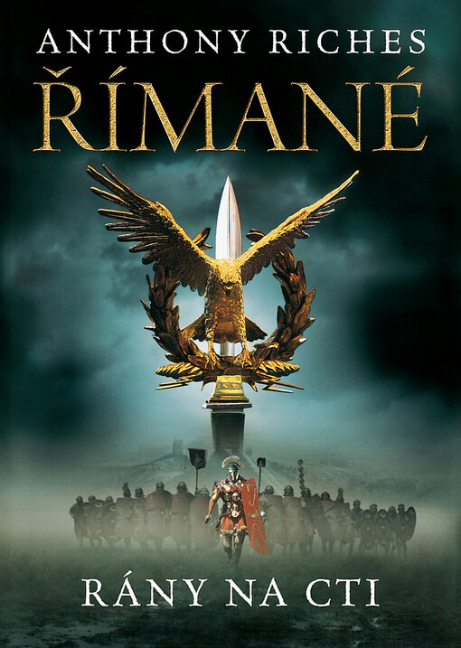 Římané. Rány na cti