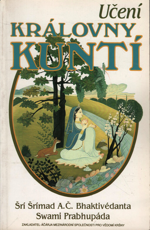 Učení královny Kuntí : na cestě ke Kršnovi