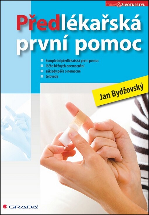 Předlékařská první pomoc | Bydžovský Jan - e-kniha