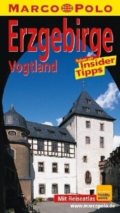 Marco Polo Reiseführer Erzgebirge, Vogtland