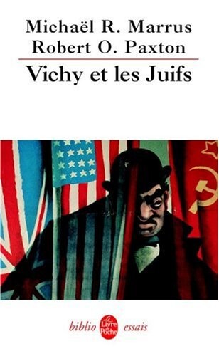 Vichy Et Les Juifs (Ldp Bib.Essais) (French Edition)