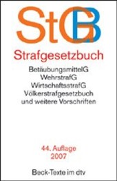 Strafgesetzbuch : mit Einführungsgesetz, Völkerstrafgesetzbuch, Wehrstrafgesetz Wirtsschaftsstrafgesetz, Betäubungsmittelgesetz Versammlungsgesetz, Auszügen aus dem Jugendgerichtsgesetz und dem Ordnungswidrigkeitengesetz sowie anderen Vorschriften des Neb