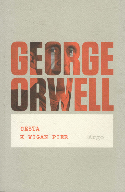 Cesta k Wigan Pier