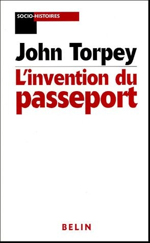 L'invention du passeport (French Edition)