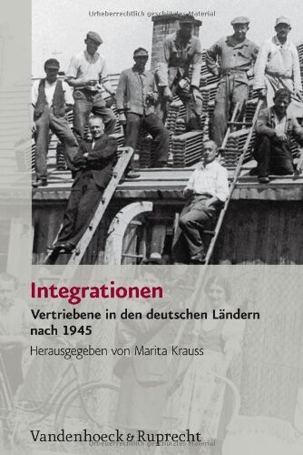 Integrationen : Vertriebene in den deutschen Ländern nach 1945