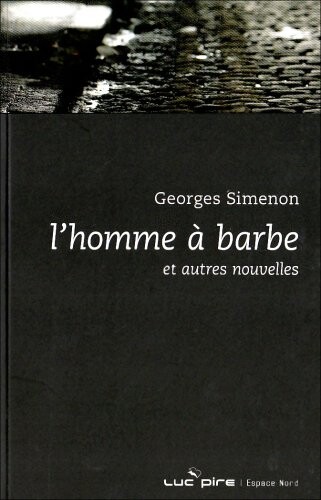 L'homme Ã  barbe (French Edition)