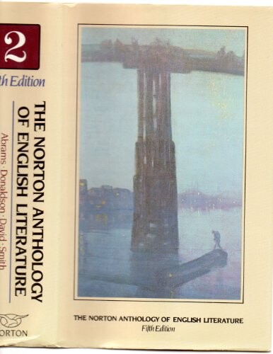 The Norton anthology of English literature.Volume 2