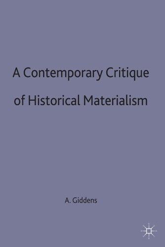 Contemporary Critique of Historical Mate (Contemporary Social Theory)