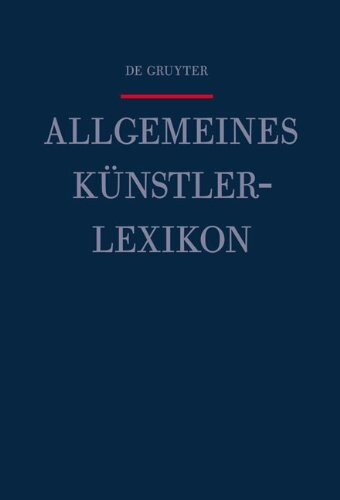 Saur Allgemeines Künstlerlexikon :die Bildenden Künstler aller Zeiten und Völker.Reg. zu den Bde. 1-10./