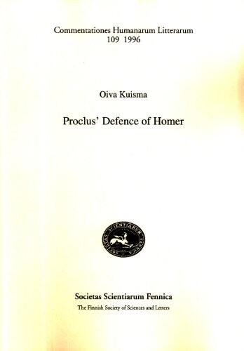 Proclus' defence of Homer (Commentationes humanarum litterarum)