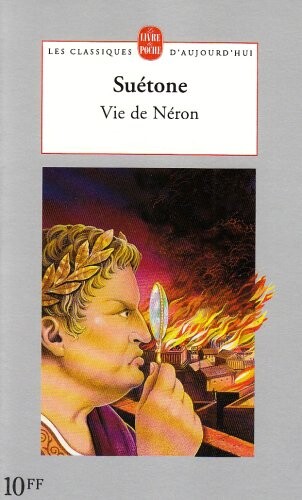 Vie de Neron (Ldp Libretti) (French Edition)