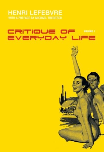 Critique of Everyday Life: Volume One, Introduction