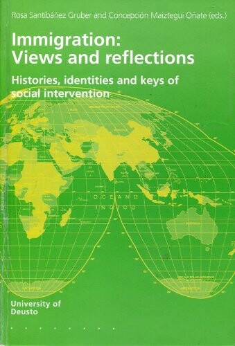Immigration: Views and Reflections - Histories, identities and keys of social intervention
