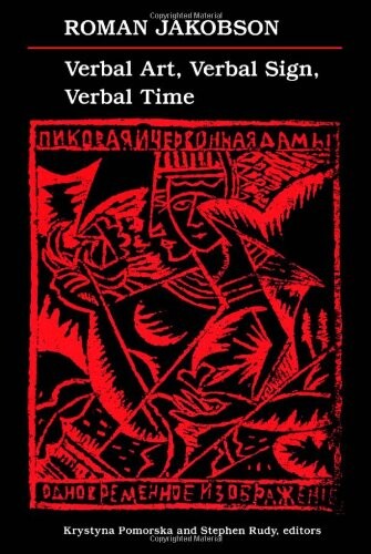 Verbal Art, Verbal Sign, Verbal Time