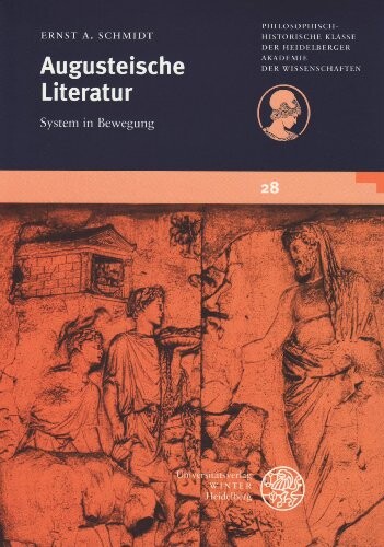Augusteische Literatur :System im Bewegung : vorgetragen am 19. Juni 1998