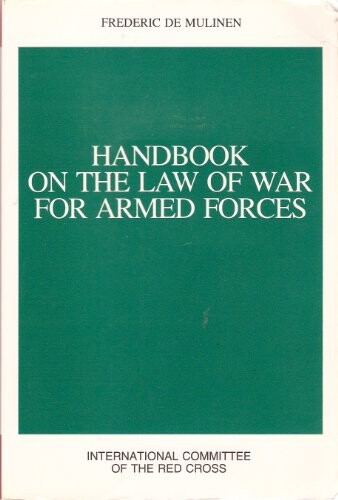 Handbook of the law of war for armed forces