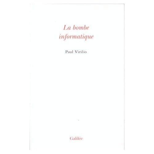 La bombe informatique (Collection l'Espace critique) (French Edition)