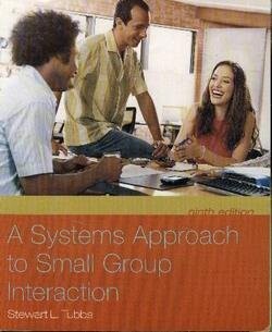 A Systems Approach to Small Group Interaction