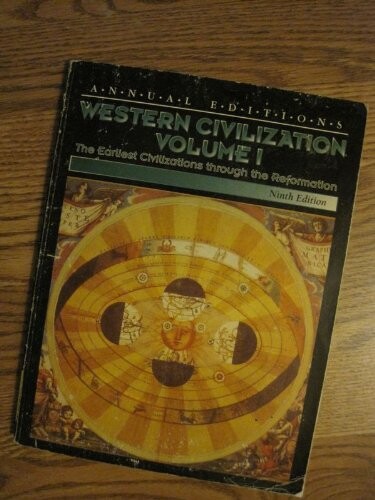 Western civilization.  Volume I, The earliest civilizations through the reformation 