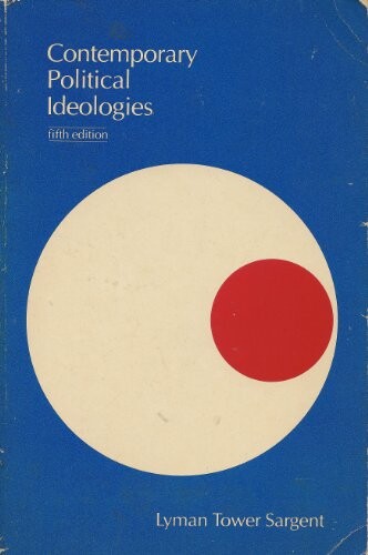 Contemporary political ideologies: A comparative analysis (The Dorsey series in political science)