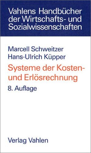 Systeme der Kosten- und Erlösrechnung