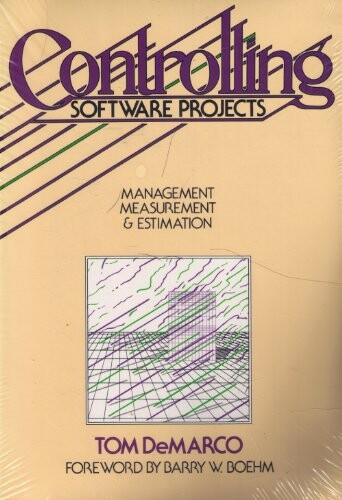 Controlling Software Projects: Management, Measurement and Estimation
