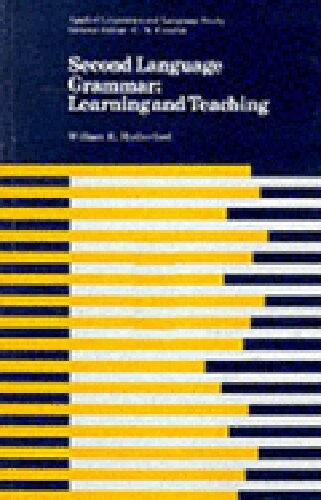 Second Language Grammar: Learning and Teaching (Applied Linguistics & Language Study)
