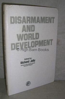 Disarmament and World Development (Pergamon international library of science, technology, engineering, and social studies)
