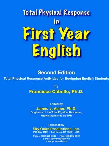 Total physical response in first year English