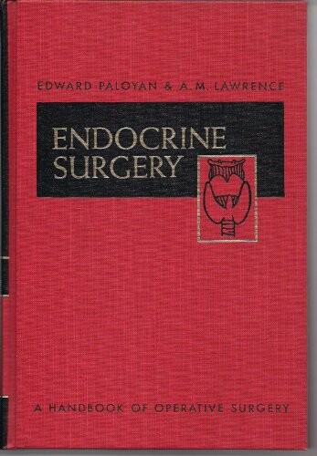 Endocrine surgery (A Handbook of operative surgery)