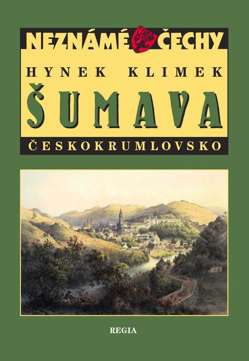 Šumava : Českokrumlovsko