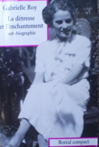 La detresse et l'enchantement autobiographie