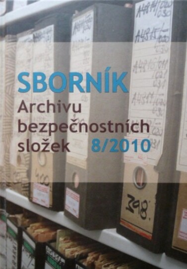 Sborník Archivu bezpečnostních složek.8/2010