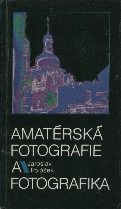 Amatérská fotografie a fotografika