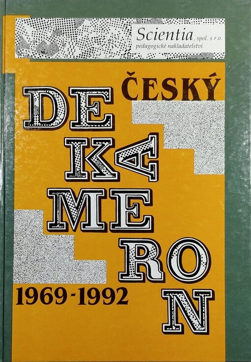 Český dekameron: sto knih 1969 - 1992