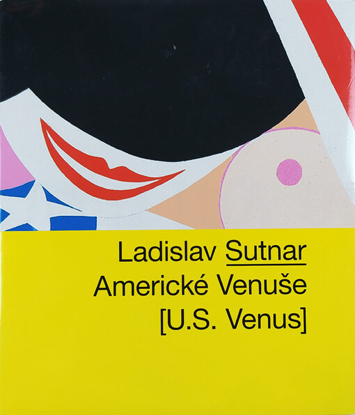 Ladislav Sutnar :Americké Venuše = [U.S. Venus]