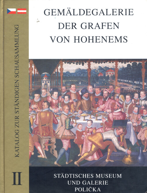 Gemäldegalerie der Grafen von Hohenems: Katalog zur ständigen Schausammlung II : Städtisches Museum und Galerie Polička
