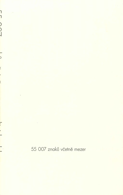 55 007 znaků včetně mezer