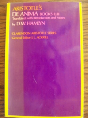 Aristotle's De anima :books 2 and 3 : (with certain passages from book 1)