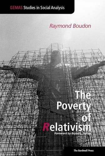 The Poverty of Relativism