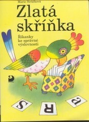 Zlatá skříňka : říkanky ke správné výslovnosti