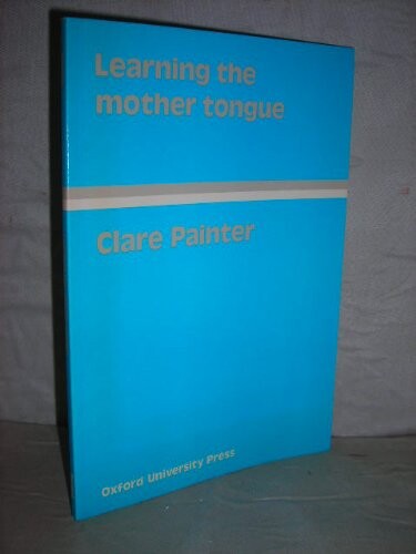 Learning the Mother Tongue (Language Education)